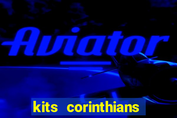 kits corinthians dls 19